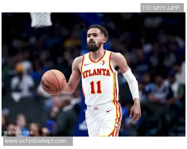 特雷杨将于今天复出！缺席22场13胜9负 老鹰不再将其视为非卖品